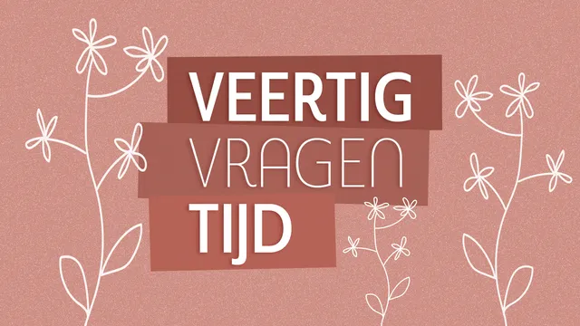 Podcast over veertigdagentijd: 40 vragen richting Pasen. Illustratie van bloemen en tekst: veertig vragen tijd.